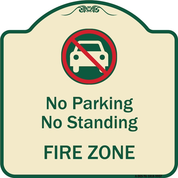 Designer Series-No Parking Or Standing Fire Zone With Graphic, 18" x 18", TG-1818-9958